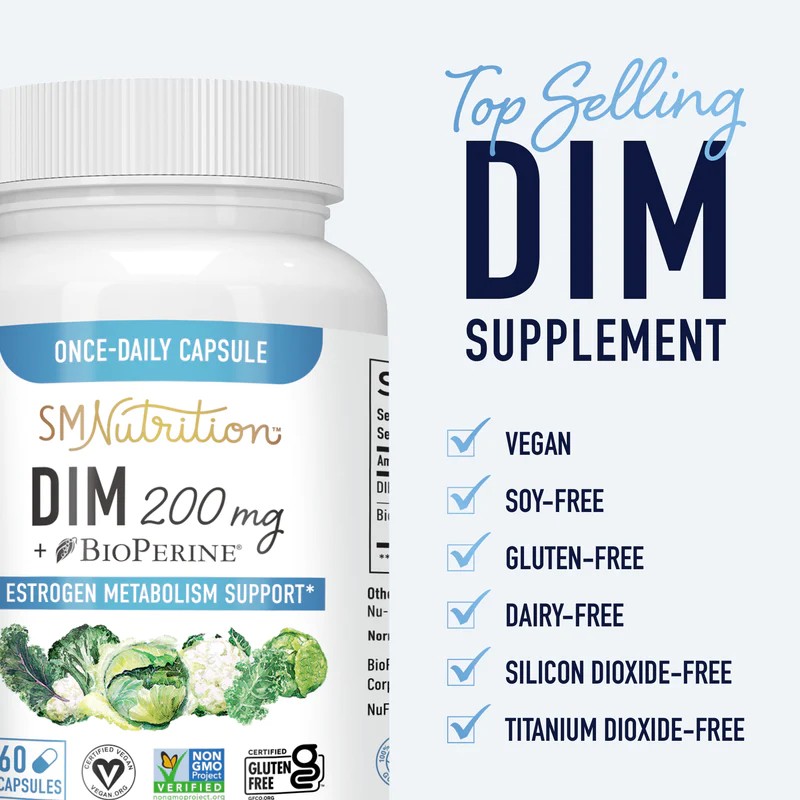 SMNutrition DIM 200mg with BioPerine, cân bằng hormone nam & nữ, chống oxy hóa, hỗ trợ mụn nội tiết 8