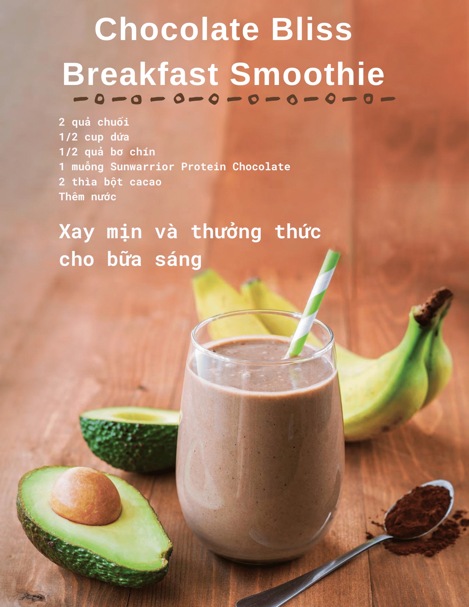 Smoothie Bữa Sáng Chocolate Bliss 3